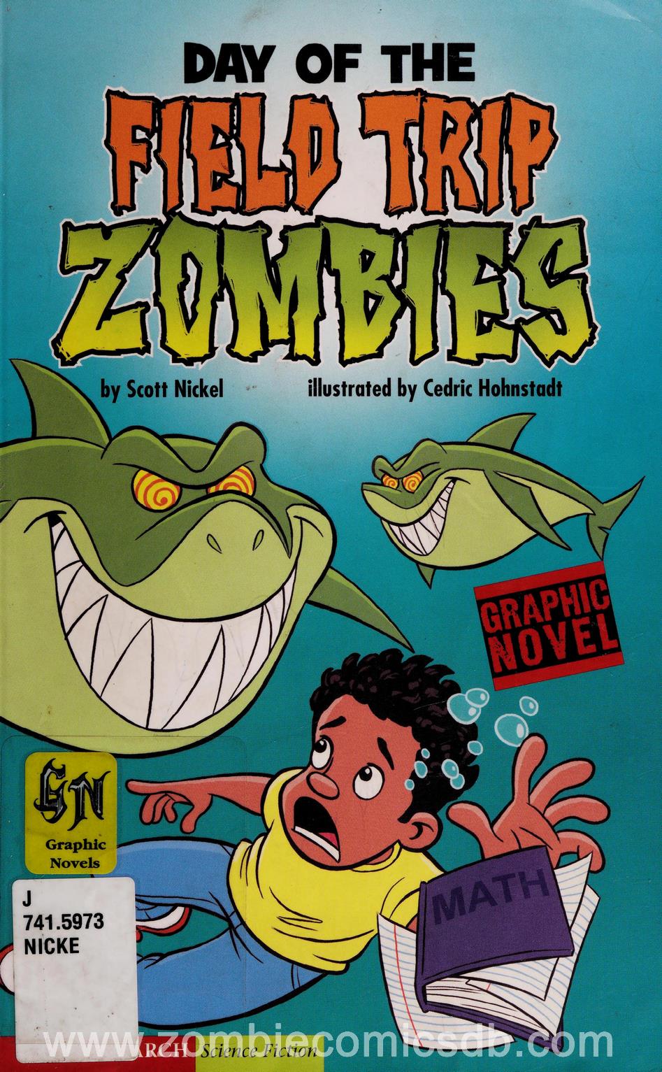 Day of the field trip zombies