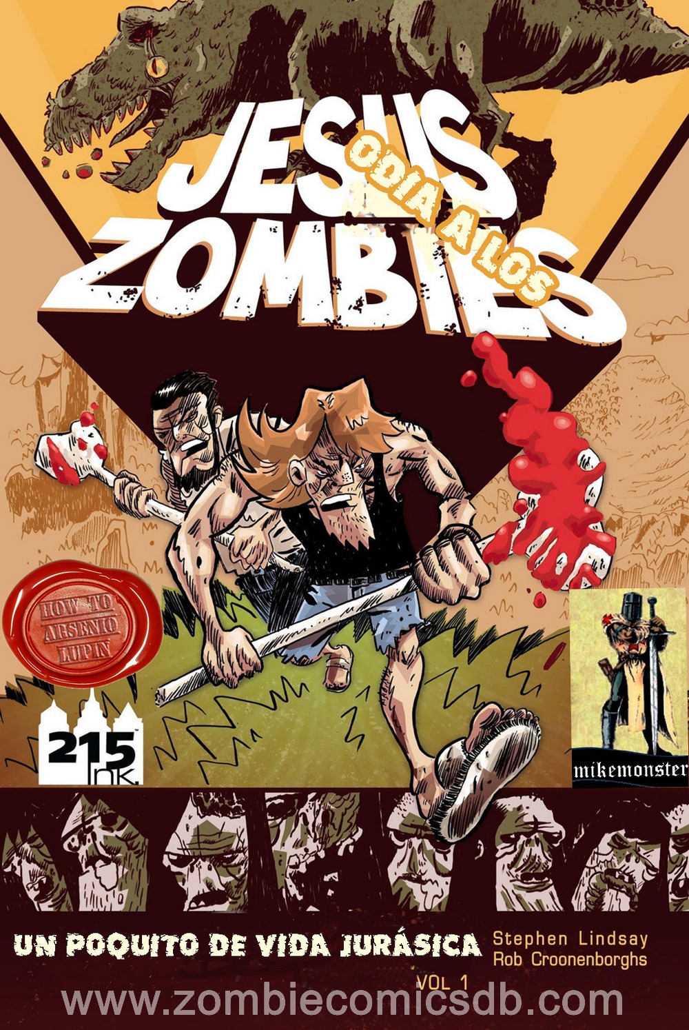 Jesus Hates Zombies: A Jurassic Kinda Life