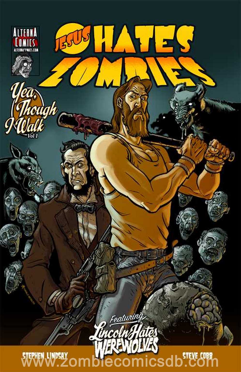 Jesus hates zombies featuring Lincoln hates werewolves