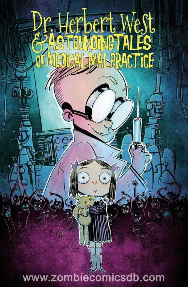 Dr. Herbert West and Astounding Tales of Medical Malpractice Arcana Studios 2019