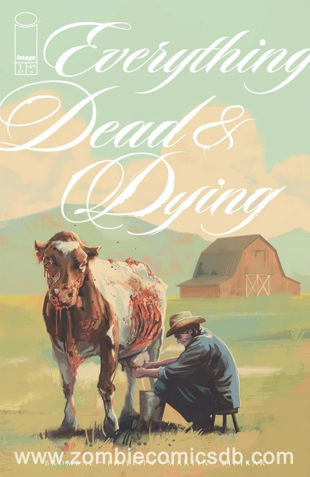 Everything Dead & Dying