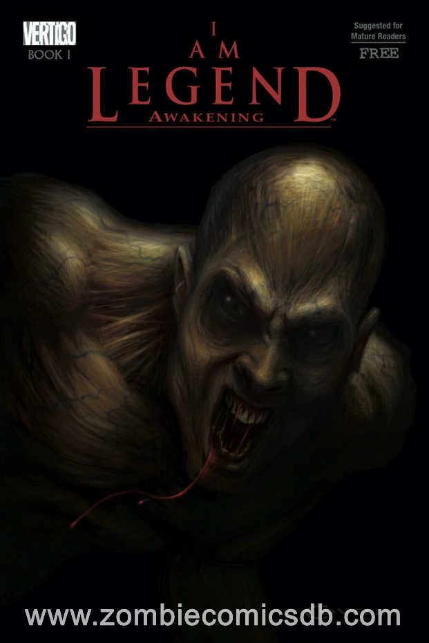 I Am Legend: Awakening Vertigo 2007